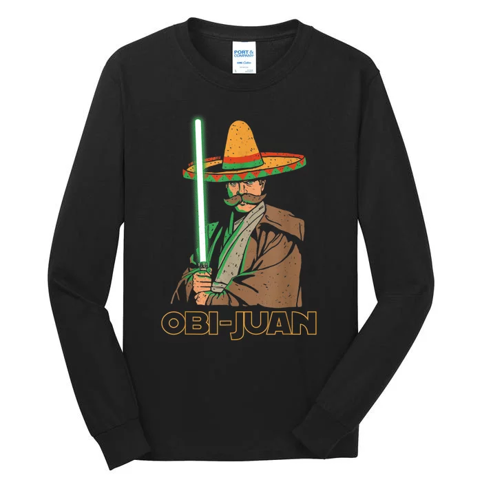 Obi Juan Funny Cinco De Mayo Shirt Mexican Movie Nerd Lover Tall Long Sleeve T-Shirt