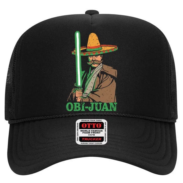 Obi Jaun Funny Cinco De Mayo Mexican Movie Nerd Lover Shirt High Crown Mesh Trucker Hat