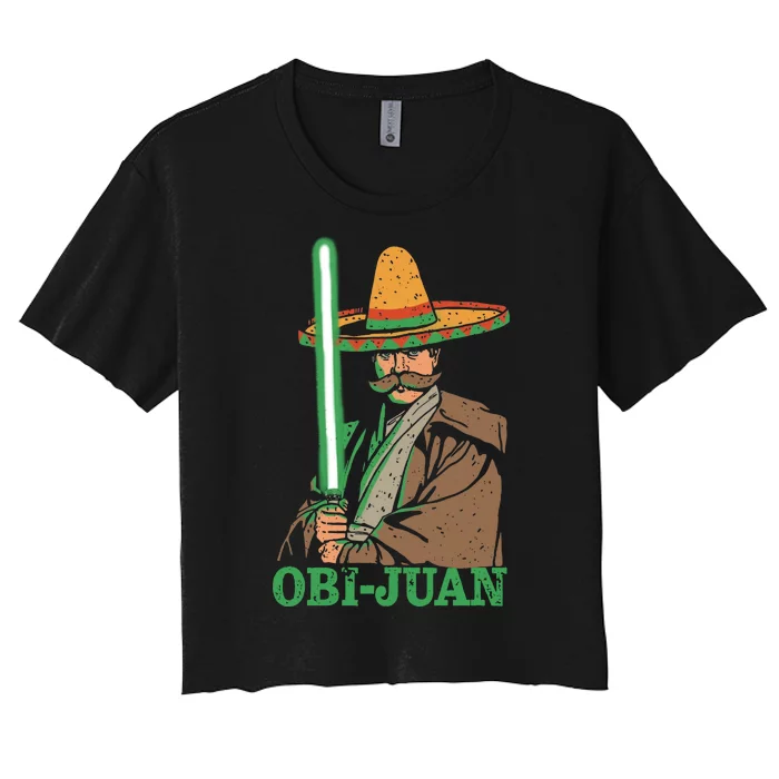 Obi Jaun Funny Cinco De Mayo Mexican Movie Nerd Lover Shirt Women's Crop Top Tee