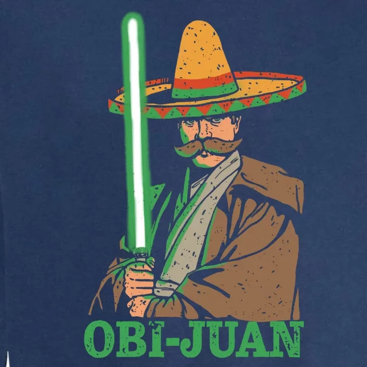 Obi Jaun Funny Cinco De Mayo Mexican Movie Nerd Lover Shirt Garment-Dyed Sweatshirt