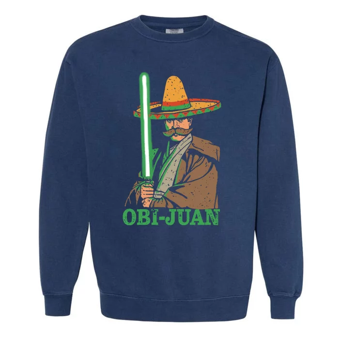 Obi Jaun Funny Cinco De Mayo Mexican Movie Nerd Lover Shirt Garment-Dyed Sweatshirt