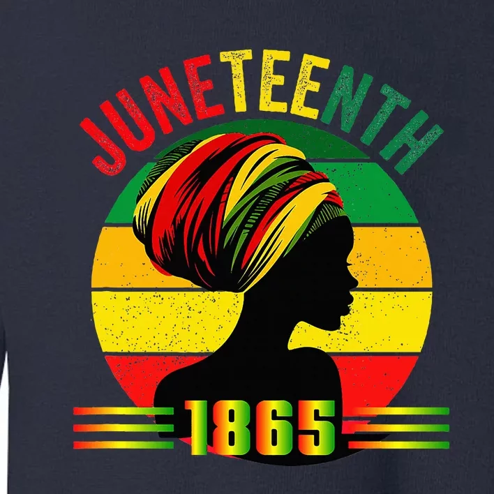 Original Juneteenth Juneteenth Black Queens June 19th Toddler Sweatshirt