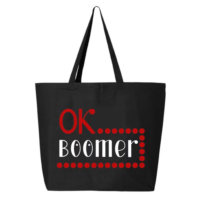 Ok Boomer 25L Jumbo Tote