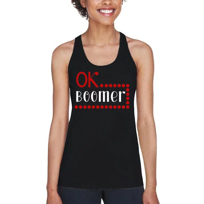 Ok Boomer Women's Racerback Tank