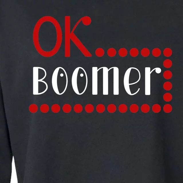 Ok Boomer Cropped Pullover Crew