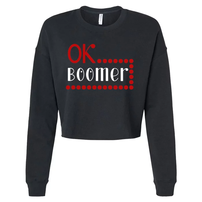 Ok Boomer Cropped Pullover Crew