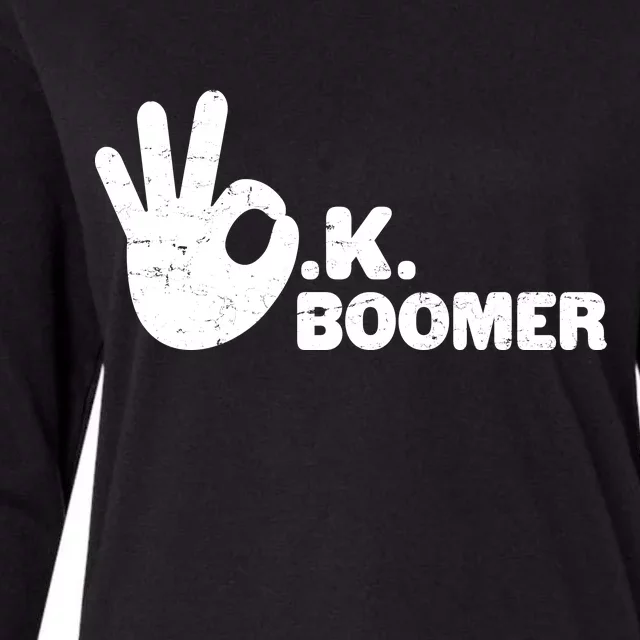 OK Boomer Funny Millenial OK Clapback Sarcasm Womens Cotton Relaxed Long Sleeve T-Shirt