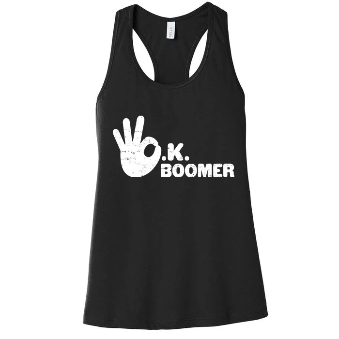 OK Boomer Funny Millenial OK Clapback Sarcasm Women's Racerback Tank