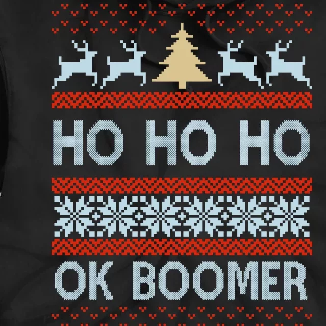 Ok Boomer Funny Ugly Christmas Sweater Ho Ho Ho Tie Dye Hoodie