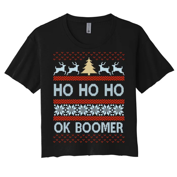 Ok Boomer Funny Ugly Christmas Sweater Ho Ho Ho Women's Crop Top Tee