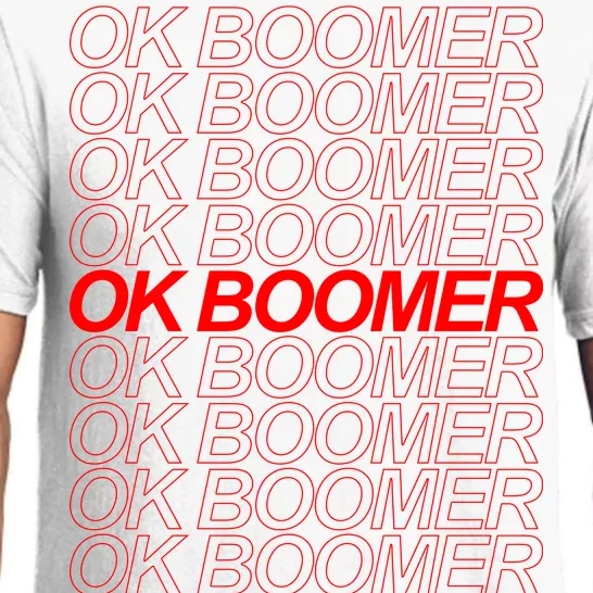 Ok Boomer Have a Terrible Day Pajama Set