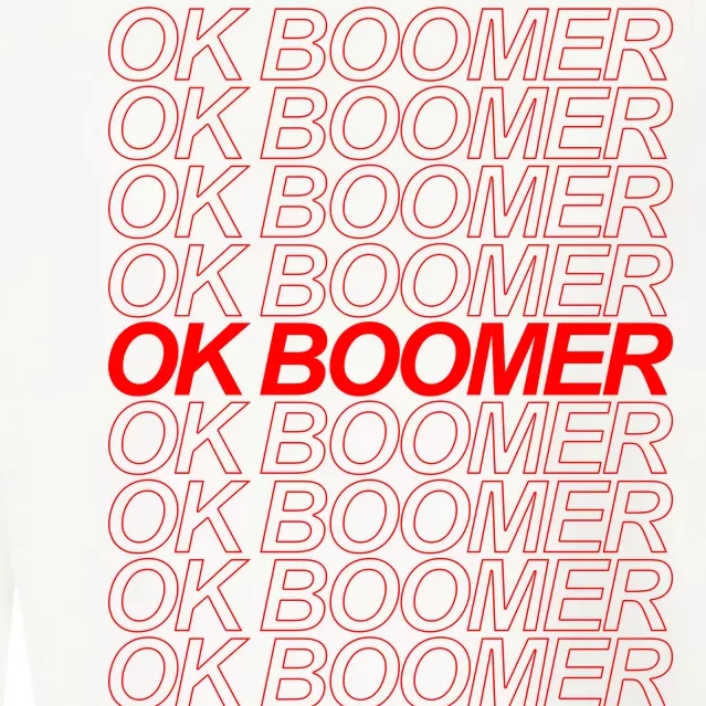 Ok Boomer Have a Terrible Day Cropped Pullover Crew