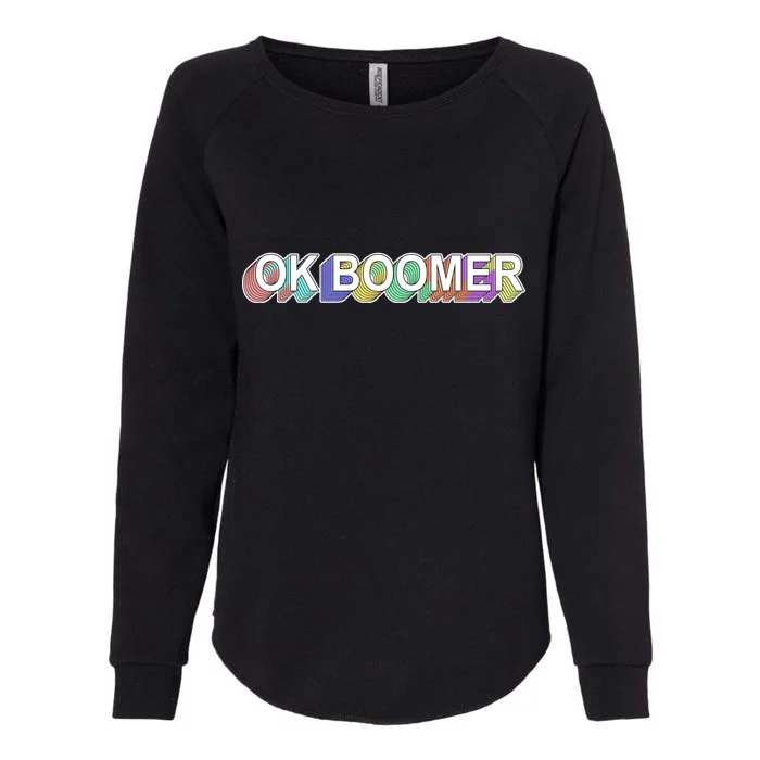 Ok Boomer Retro 80's Colors Womens California Wash Sweatshirt