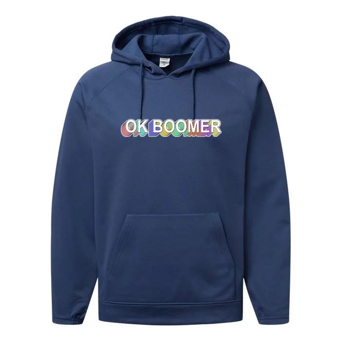 Ok Boomer Retro 80's Colors Performance Fleece Hoodie