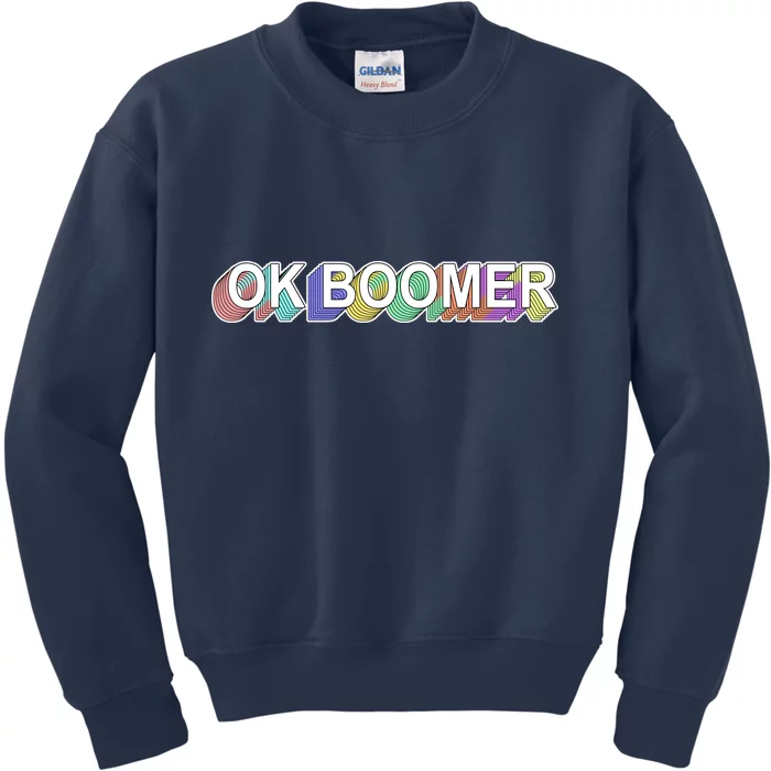 Ok Boomer Retro 80's Colors Kids Sweatshirt