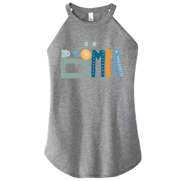 Ok Boomer Retro Style Women’s Perfect Tri Rocker Tank