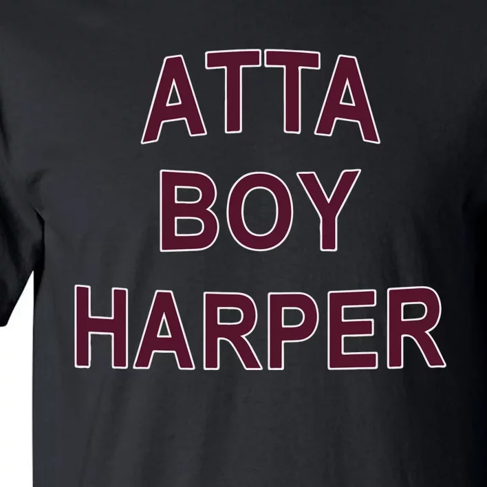 Orion Kerkering Atta Boy Harper He Wasn’T Supposed To Hear It Tall T-Shirt