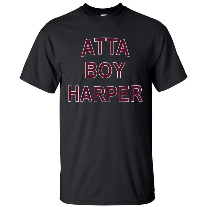 Orion Kerkering Atta Boy Harper He Wasn’T Supposed To Hear It Tall T-Shirt