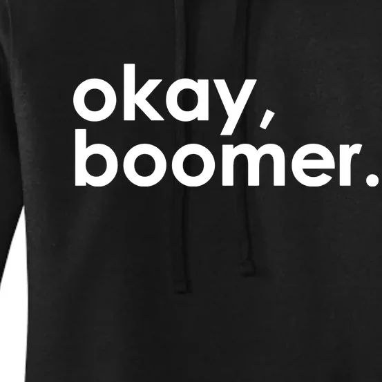 Okay, Boomer Millennial meme Women's Pullover Hoodie