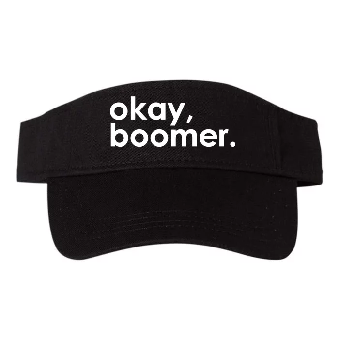 Okay, Boomer Millennial meme Valucap Bio-Washed Visor