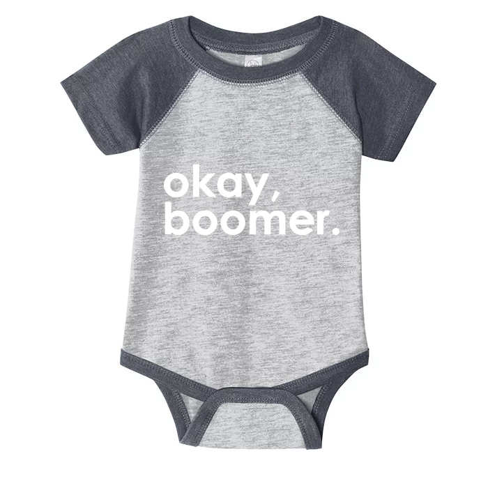 Okay, Boomer Millennial meme Infant Baby Jersey Bodysuit