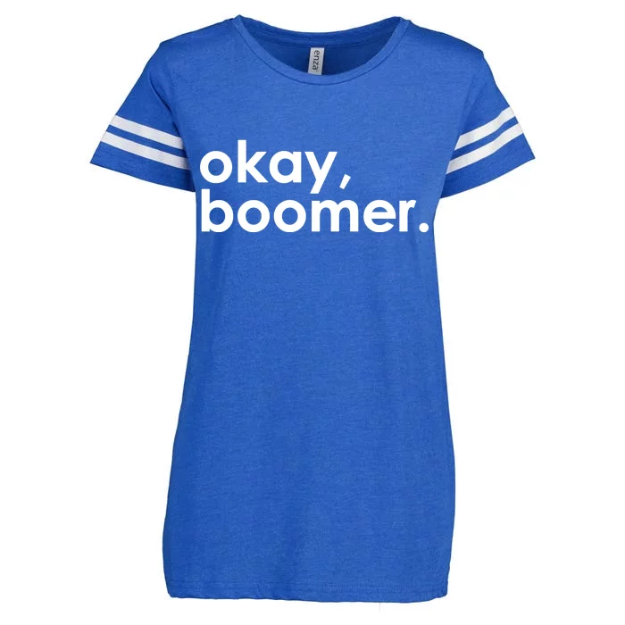 Okay, Boomer Millennial meme Enza Ladies Jersey Football T-Shirt