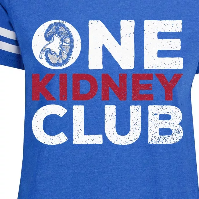 One Kidney Club Quote For A Kidney Donor Enza Ladies Jersey Football T-Shirt