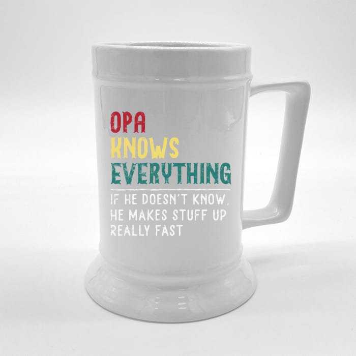 Opa Knows Everything Fathers Day Gift For Grandpa Funny Opa Front & Back Beer Stein