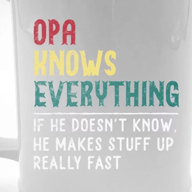 Opa Knows Everything Fathers Day Gift For Grandpa Funny Opa Front & Back Beer Stein