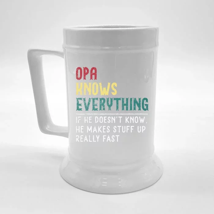 Opa Knows Everything Fathers Day Gift For Grandpa Funny Opa Front & Back Beer Stein