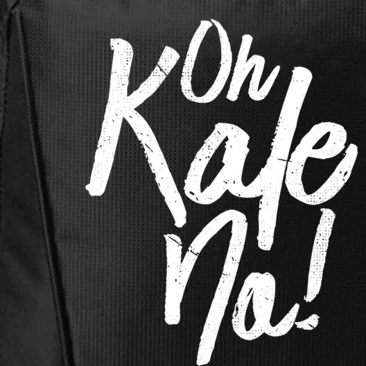 Oh Kale No Raw Veggie Vegan Pun Power Message Graphic Print Gift City Backpack