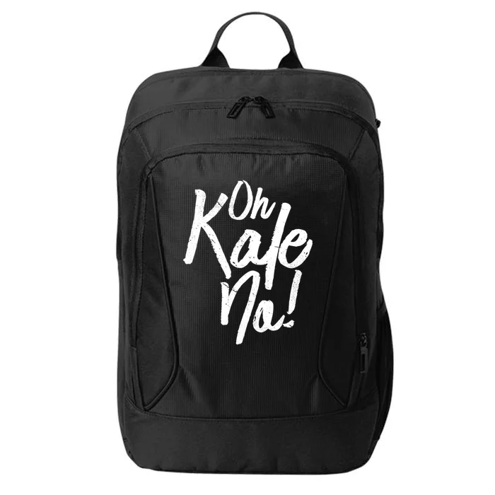 Oh Kale No Raw Veggie Vegan Pun Power Message Graphic Print Gift City Backpack