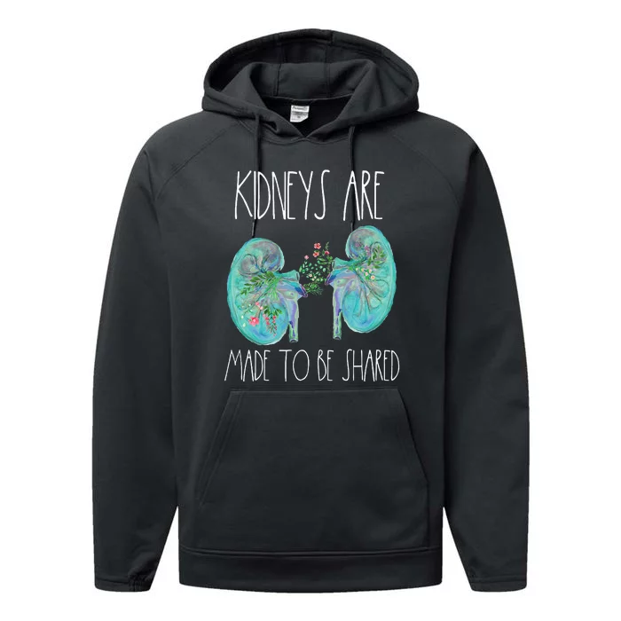 One Kidney Transplant Donor Kidney Surgery Shared Kidneys Performance Fleece Hoodie