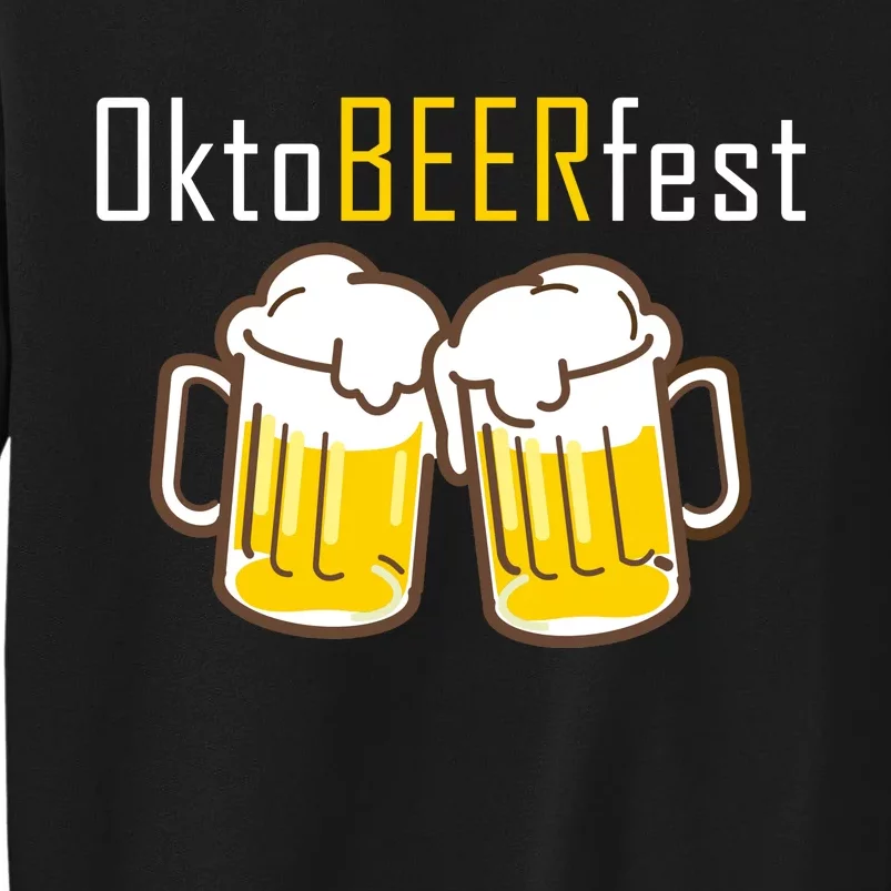 OktoBEERfest Tall Sweatshirt