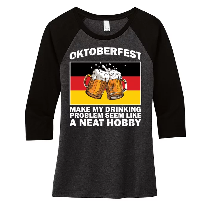 Oktoberfest Drinking Problems Women's Tri-Blend 3/4-Sleeve Raglan Shirt