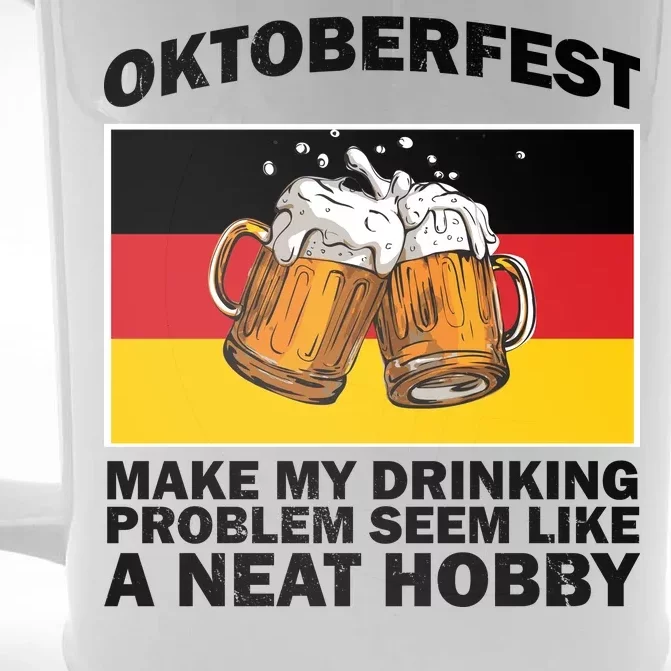 Oktoberfest Drinking Problems Front & Back Beer Stein