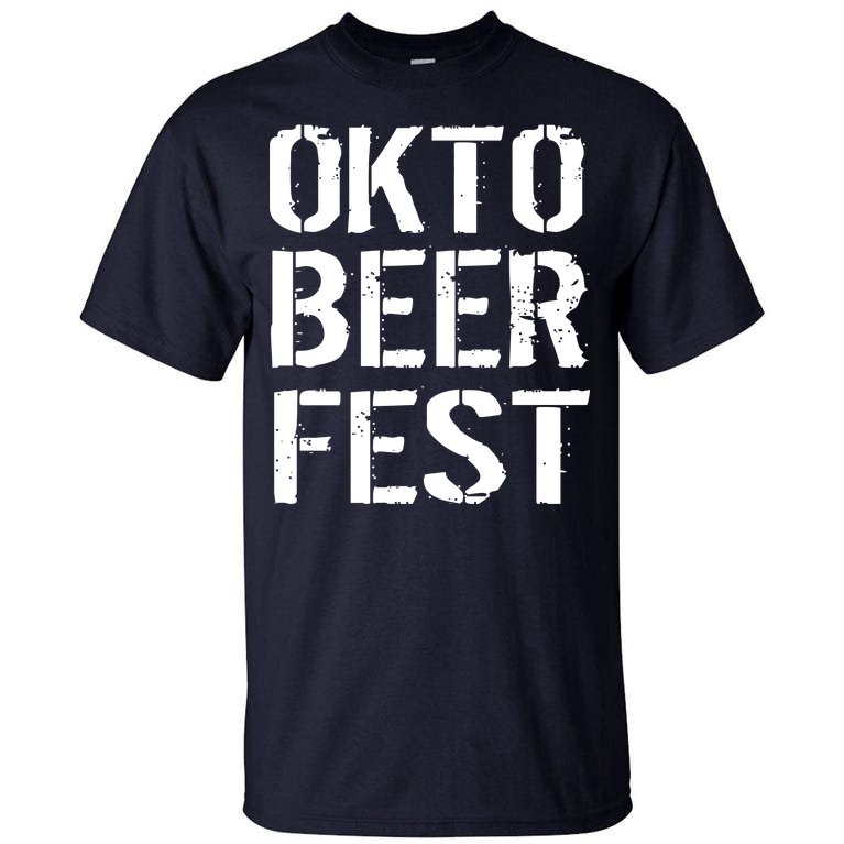 Oktoberfest Okto Beer Fest Logo Tall T-Shirt