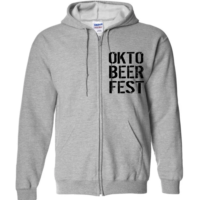 Oktoberfest Okto Beer Fest Logo Full Zip Hoodie