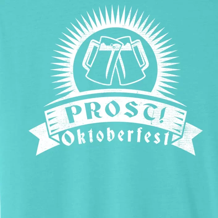 Oktoberfest Prost ChromaSoft Performance T-Shirt