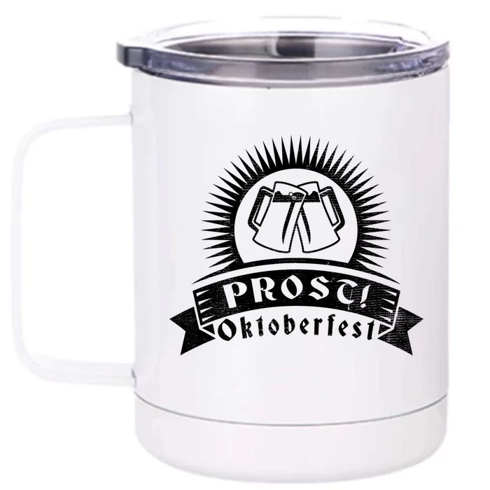 Oktoberfest Prost Front & Back 12oz Stainless Steel Tumbler Cup