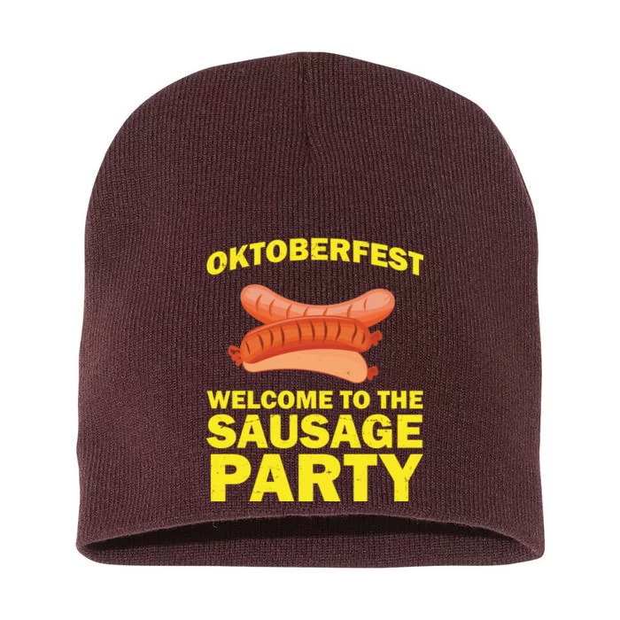 Oktoberfest Welcome To The Sausage Party Short Acrylic Beanie