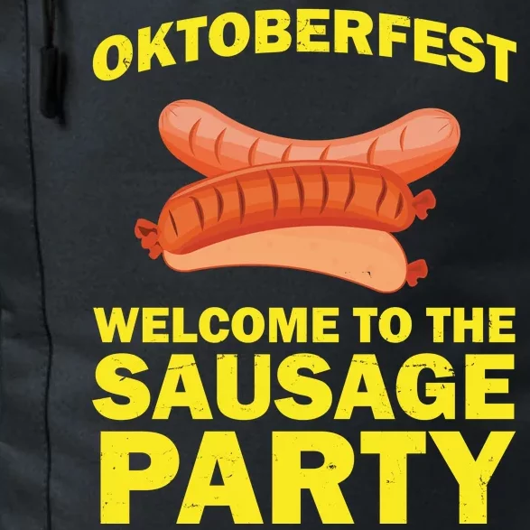 Oktoberfest Welcome To The Sausage Party Daily Commute Backpack