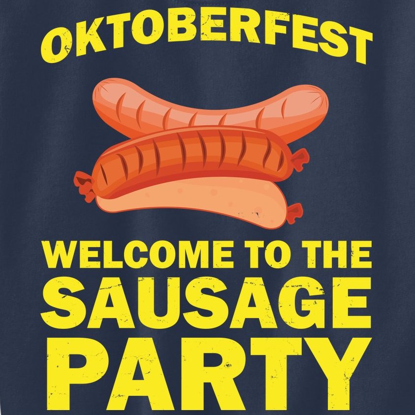 Oktoberfest Welcome To The Sausage Party Kids Sweatshirt