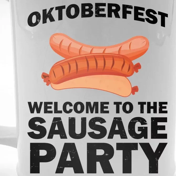 Oktoberfest Welcome To The Sausage Party Front & Back Beer Stein