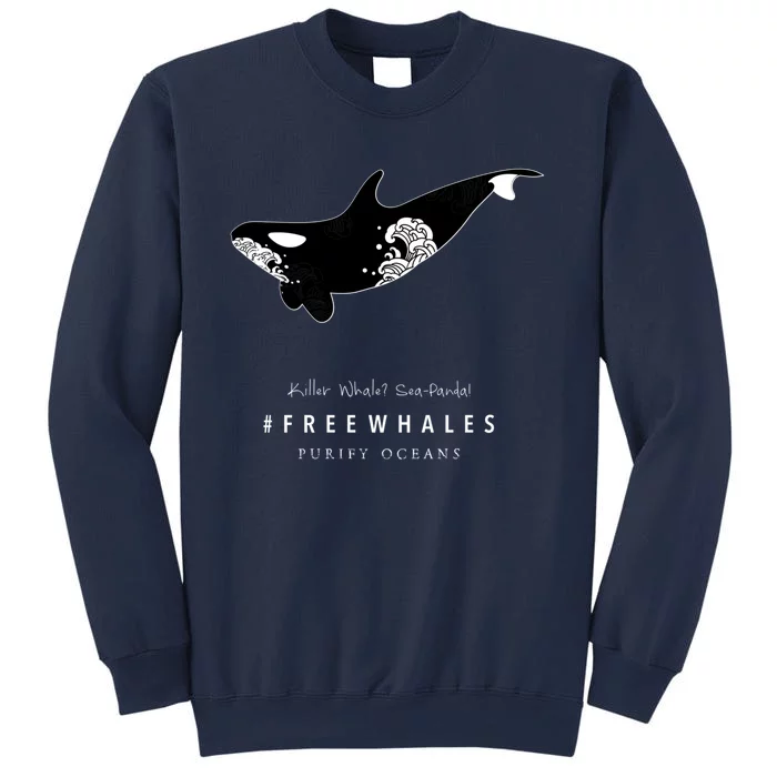 Orca Killer Whalegift Sea Panda #Freewhales By Purify Oceans Gift Sweatshirt