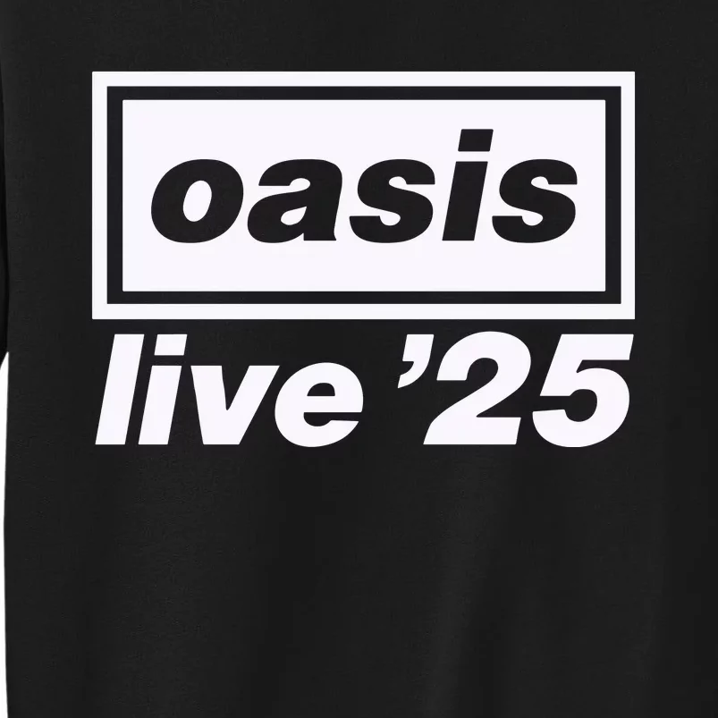 O.A.S.I.S Live 25 Uk And Ireland Summer 2025 Tall Sweatshirt