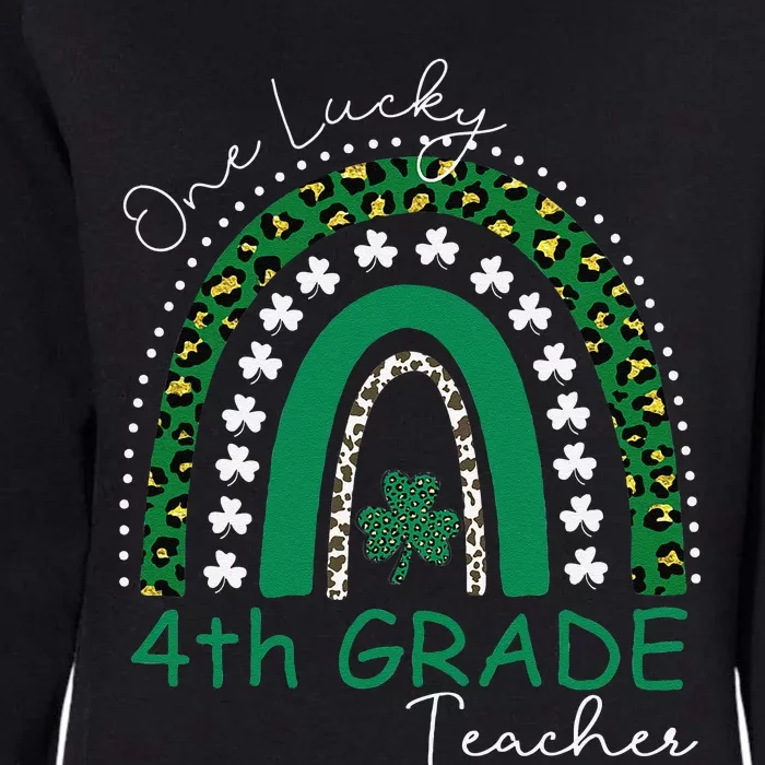 One Lucky 4th Grade Teacher St. Patrick's Day 2022 Women's Womens California Wash Sweatshirt