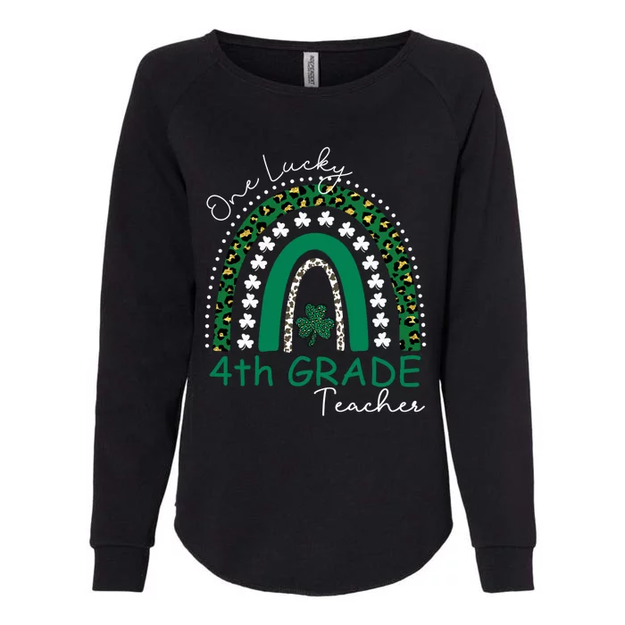 One Lucky 4th Grade Teacher St Patrick's Day 2022 'S Cute Gift Womens California Wash Sweatshirt