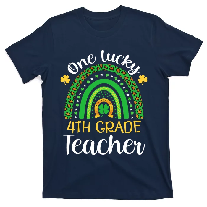 One Lucky 4th Grade Teacher St Patricks Day Teacher Rainbow Graphic Plus Size T-Shirt