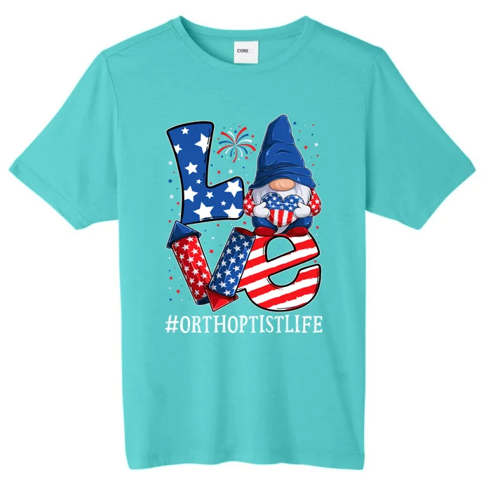 Orthoptist Love 4th Of July Gnome Usa Patriotic Meaningful Gift ChromaSoft Performance T-Shirt